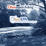 Ohio Watchdog vs. Ohio EPA