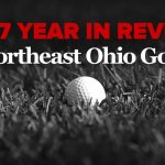 Northeast Ohio Golf 2017 Year in Review