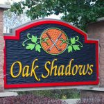 The sign at Oak Shadows
