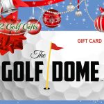 2022 Golf Gift: The Golf Dome $120 for $100 Holiday Gift Card