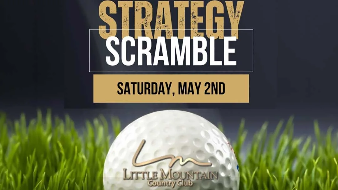 2026 Little Mountain Strategy Scramble