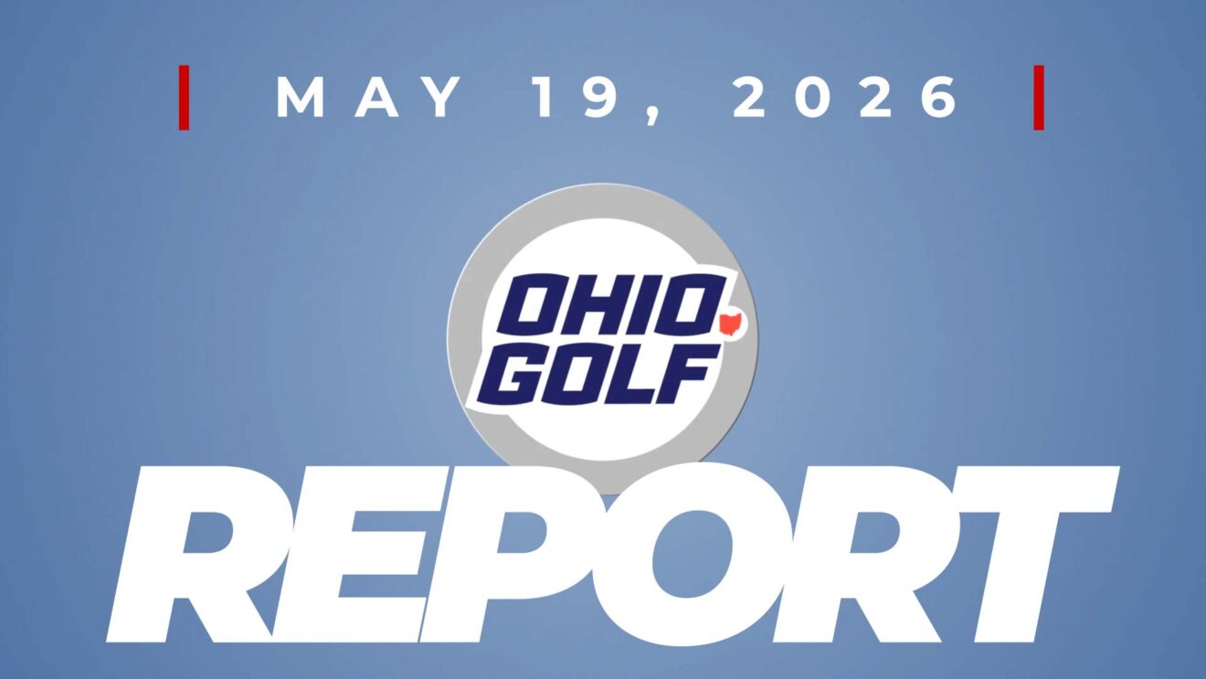 May 19, 2026 OHIO.GOLF Report